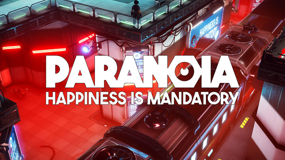 Mandatory игра. Paranoia Happiness is mandatory 2019 торрент.